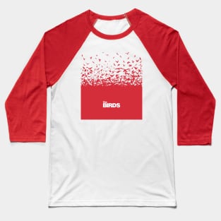 The Birds Baseball T-Shirt